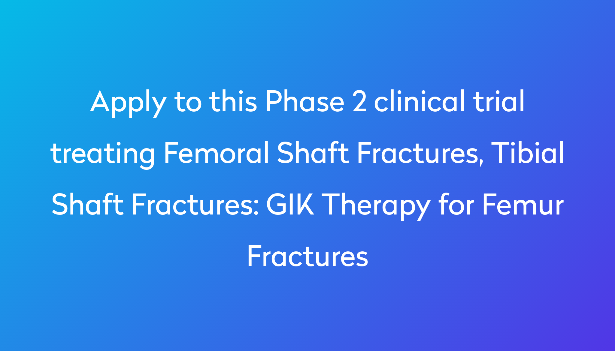 gik-therapy-for-femur-fractures-clinical-trial-2023-power